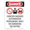 Signmission Safety Sign, OSHA Danger, 5" Height, Cancer Hazard Authorized, Portrait OS-DS-D-35-V-1052 - alternate 1